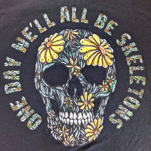 Beautiful Bastard Other - Beautiful Bastard One Day We'll All Be Skeletons W/Floral Skull Graphic Medium